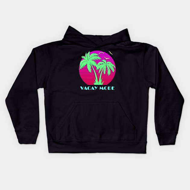 Vacay Mode Kids Hoodie by Nerd_art